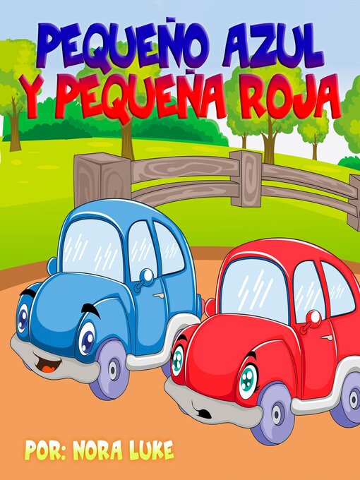 Title details for Pequeño Azul y Pequeña Roja by Nora Luke - Available